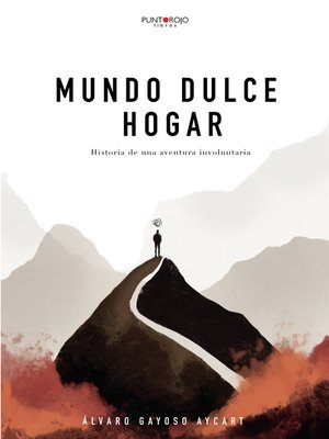 cover image of Mundo dulce hogar